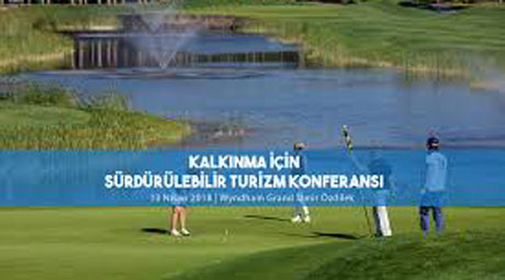 Kalkınma için Sürdürülebilir Turizm Konferansı İzmir’de