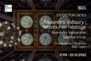 Alexandre Vallaury'nin İstanbul mirası sergisi açıldı