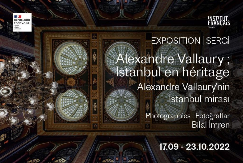 Alexandre Vallaury’nin İstanbul mirası sergisi açıldı