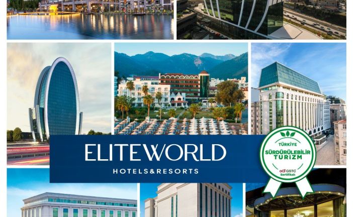 Elite World Hotels & Resorts Sürdürülebilir Turizm Sertifikasını aldı
